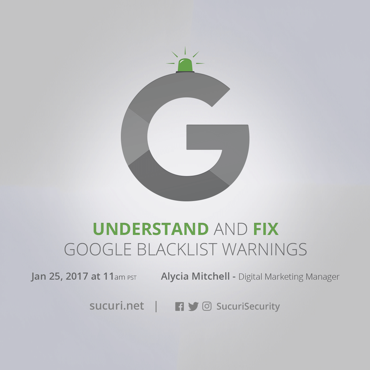 Understand And Fix Google Blacklist Warnings Sucuri Security Webinar