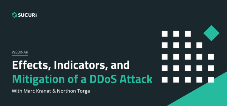 Sucuri Webinar Effects Indicators and Mitigation of a DDoS Attack Featured image