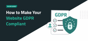 How to Make Your Website GDPR Compliant